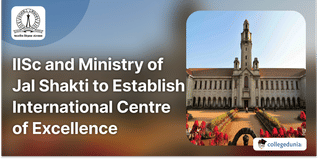 IISc Bangalore and Ministry of Jal Shakti to Establish International Centre of Excellence for Dams